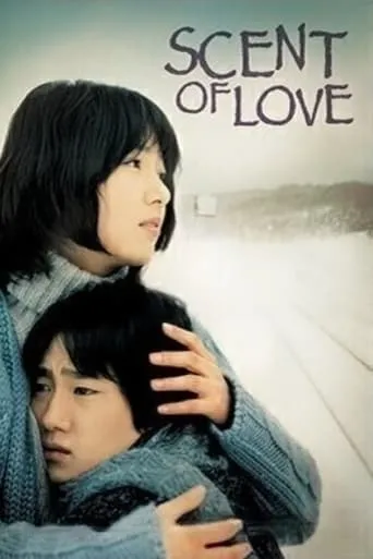 Scent of Love movie poster - Rated 6.4/10