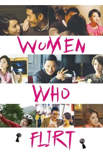 Women Who Flirt movie poster - Rated 5.3/10