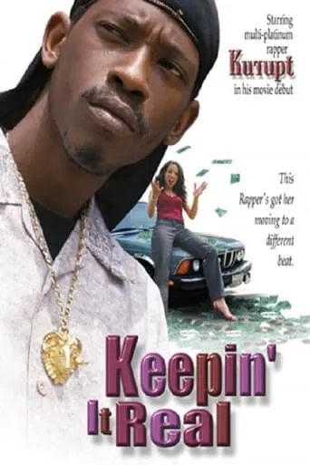Keepin' It Real movie poster - Rated 2/10