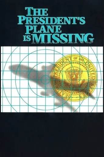 The President's Plane Is Missing movie poster - Rated 6.2/10