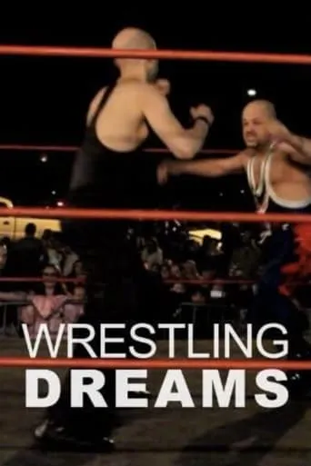 Wrestling Dreams movie poster - Rated 4/10