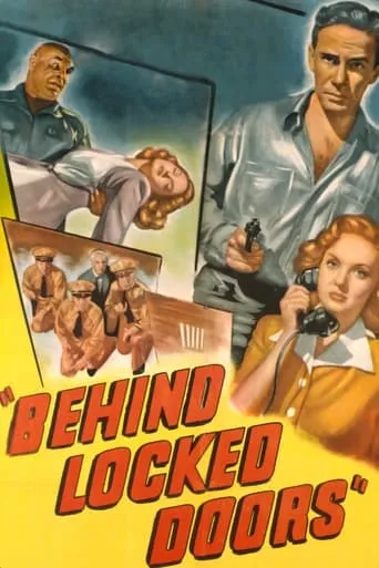 Behind Locked Doors movie poster - Rated 6.2/10