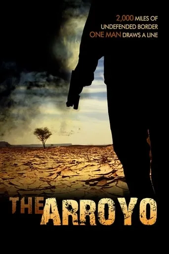 The Arroyo movie poster - Entertainment content