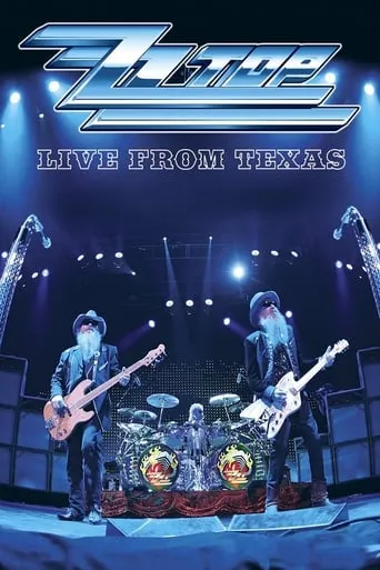 ZZ Top: Live From Texas movie poster - Rated 6.9/10