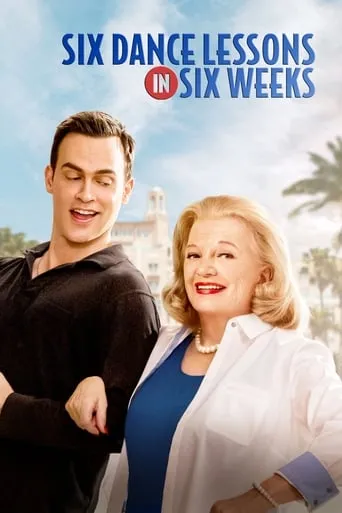 Six Dance Lessons in Six Weeks movie poster - Rated 3.2/10
