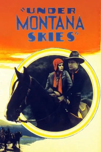 Under Montana Skies movie poster - Entertainment content