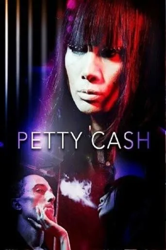 Petty Cash movie poster - Entertainment content