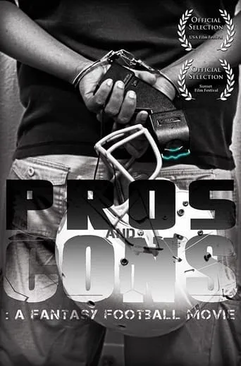Pros and Cons: A Fantasy Football Movie movie poster - Rated 2/10