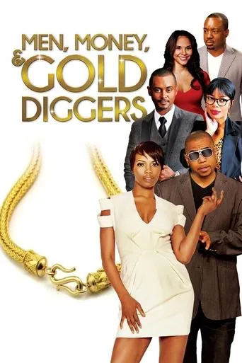 Men, Money & Gold Diggers movie poster - Entertainment content