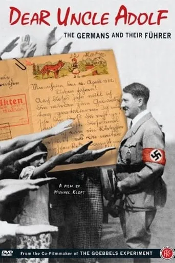 Dear Uncle Adolf: The Germans and Their Führer movie poster - Entertainment content