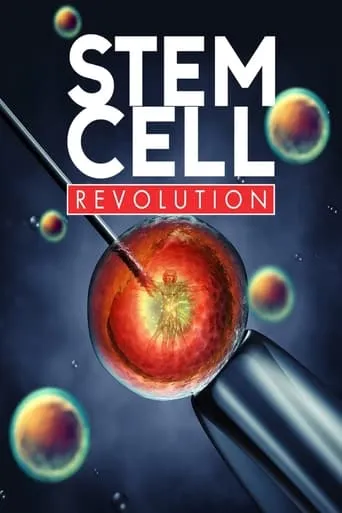 Stem Cell Revolutions movie poster - Entertainment content