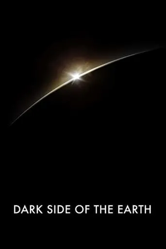 Dark Side of the Earth movie poster - Rated 5.8/10