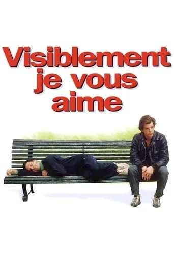 Visiblement je vous aime movie poster - Rated 4.6/10