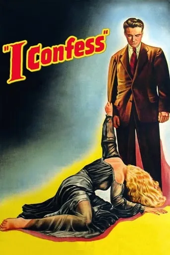 I Confess movie poster - Rated 7.1/10