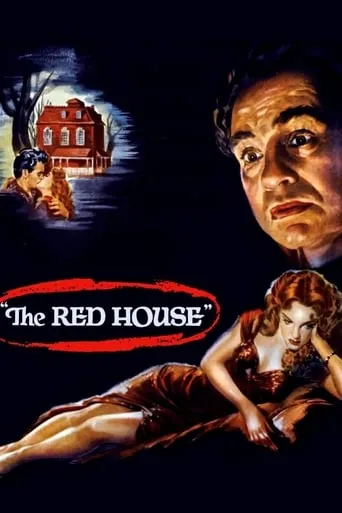 The Red House movie poster - Rated 6.2/10