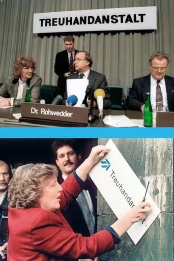Goldrausch - Die Geschichte der Treuhand movie poster - Rated 10/10