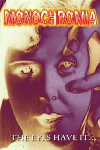Monochromia movie poster - Entertainment content