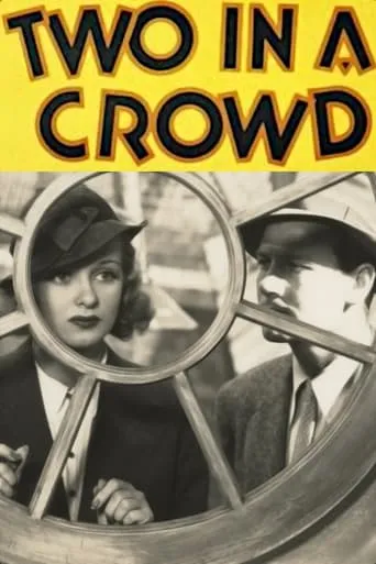 Two in a Crowd movie poster - Entertainment content