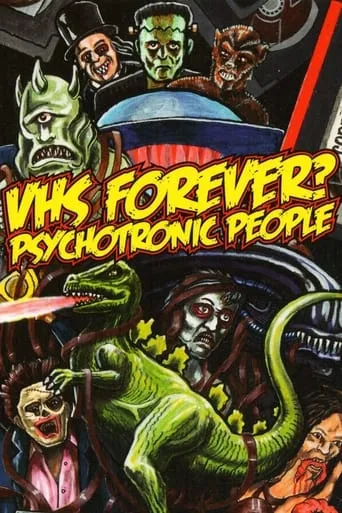 VHS Forever? | Psychotronic People movie poster - Rated 5/10