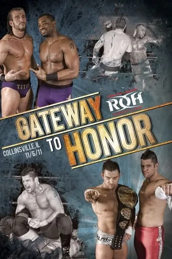 ROH: Gateway To Honor movie poster - Entertainment content