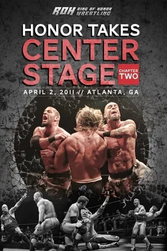 ROH: Honor Takes Center Stage - Chapter 2 movie poster - Entertainment content