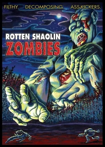 Rotten Shaolin Zombies movie poster - Rated 3.5/10
