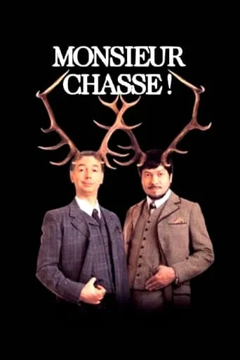 Monsieur chasse ! movie poster - Entertainment content