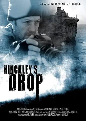 Hinckley's Drop movie poster - Entertainment content