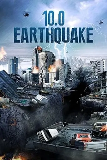 10.0 Earthquake movie poster - Rated 4.9/10