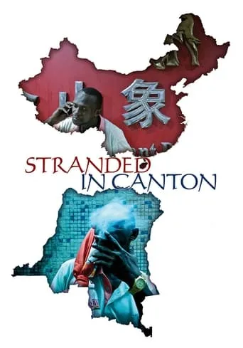 Stranded in Canton movie poster - Rated 4/10