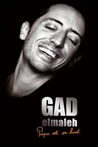 Gad Elmaleh - Papa est en haut movie poster - Rated 7.6/10