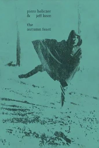 The Autumn Feast movie poster - Rated 6.4/10