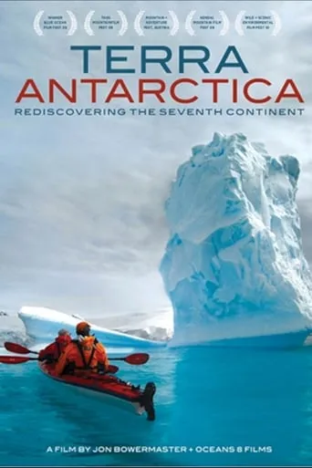 Terra Antarctica, Re-Discovering the Seventh Continent movie poster - Rated 6/10