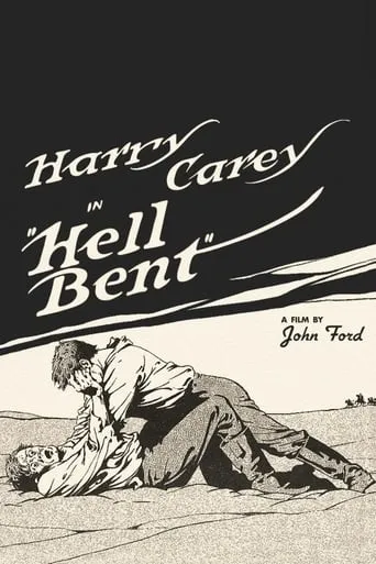 Hell Bent movie poster - Rated 5.3/10