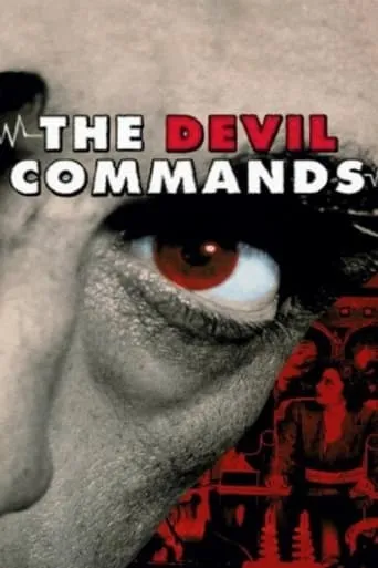 The Devil Commands movie poster - Rated 6.2/10