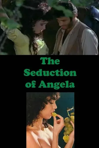 The Seduction of Angela movie poster - Rated 5.182/10