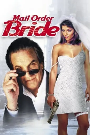 Mail Order Bride movie poster - Rated 4.2/10