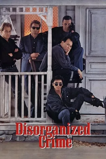 Disorganized Crime movie poster - Rated 5.4/10