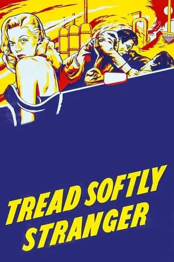 Tread Softly Stranger movie poster - Rated 7.6/10