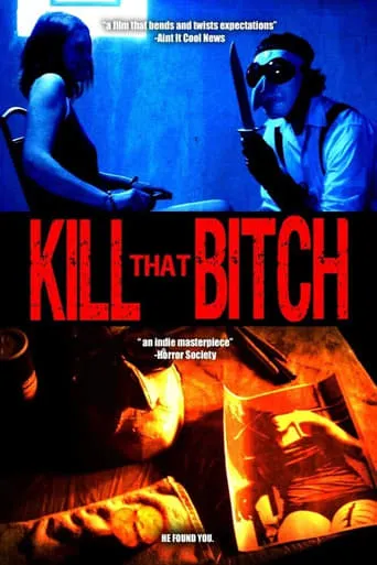 Kill That Bitch movie poster - Rated 4.4/10