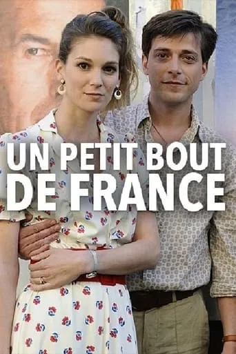 Un petit bout de France movie poster - Rated 5.5/10