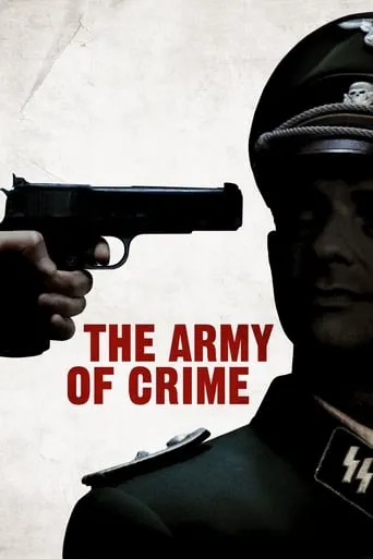 Army of Crime movie poster - Rated 6.537/10