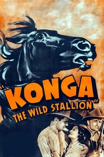 Konga, the Wild Stallion movie poster - Entertainment content