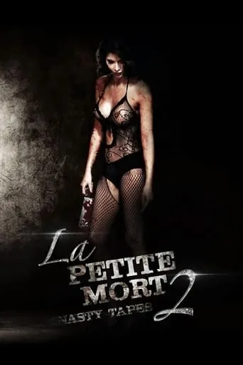 La Petite Mort 2: Nasty Tapes movie poster - Rated 4.5/10