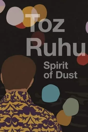 Spirit of Dust movie poster - Rated 6.7/10