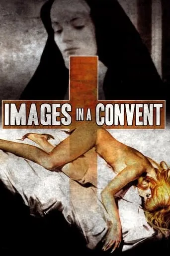 Images in a Convent movie poster - Rated 5.2/10