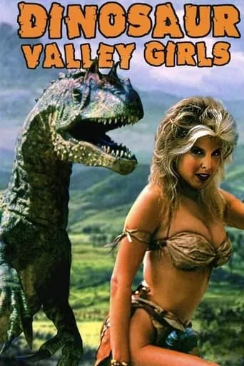 Dinosaur Valley Girls movie poster - Rated 4.5/10