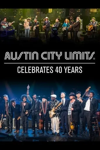 Austin City Limits Celebrates 40 Years movie poster - Entertainment content