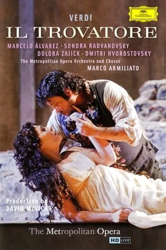 The Metropolitan Opera: Il Trovatore movie poster - Rated 8/10