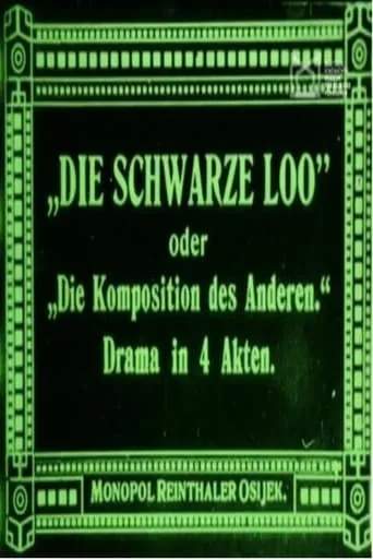 Die schwarze Loo movie poster - Rated 7.5/10